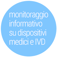 monitoraggio informativo su dispositivi medici e IVD